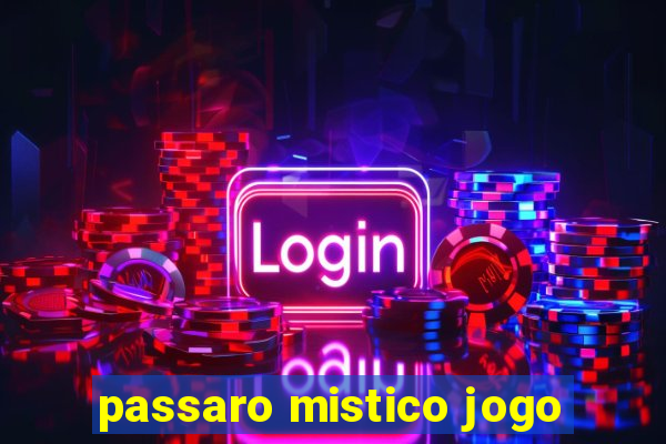 passaro mistico jogo